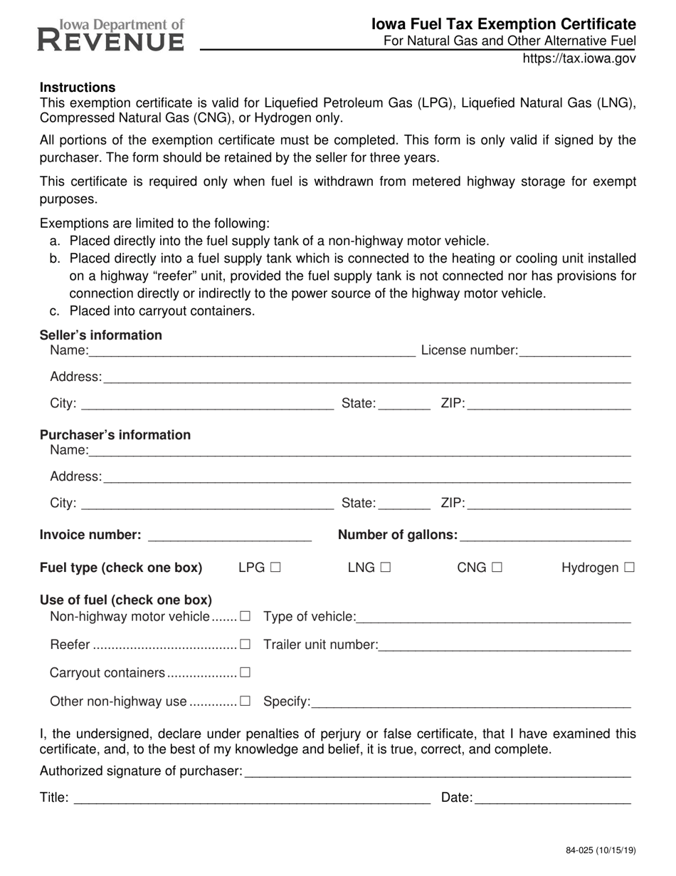 Form 84 025 Download Printable Pdf Or Fill Online Iowa Fuel Tax Exemption Certificate For 0404