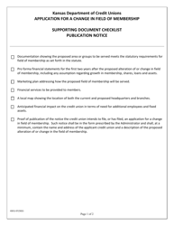 &quot;Application for a Change in Field of Membership - Supporting Document Checklist and Publication Notice&quot; - Kansas