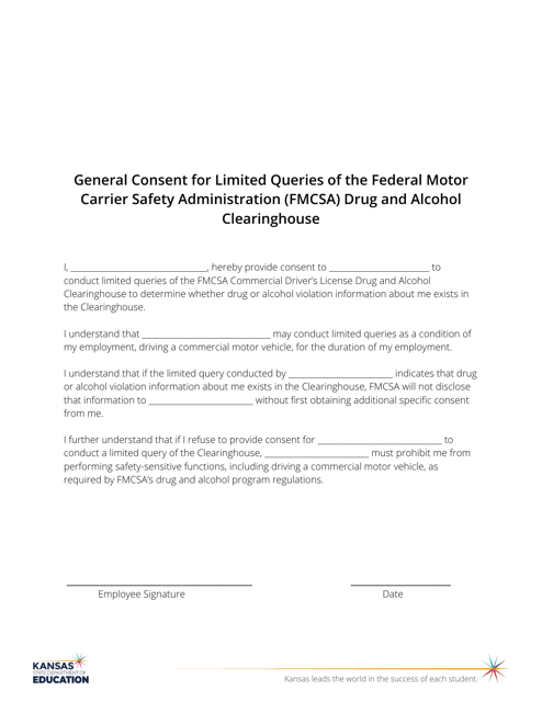General Consent for Limited Queries of the Federal Motor Carrier Safety Administration (Fmcsa) Drug and Alcohol Clearinghouse - Kansas