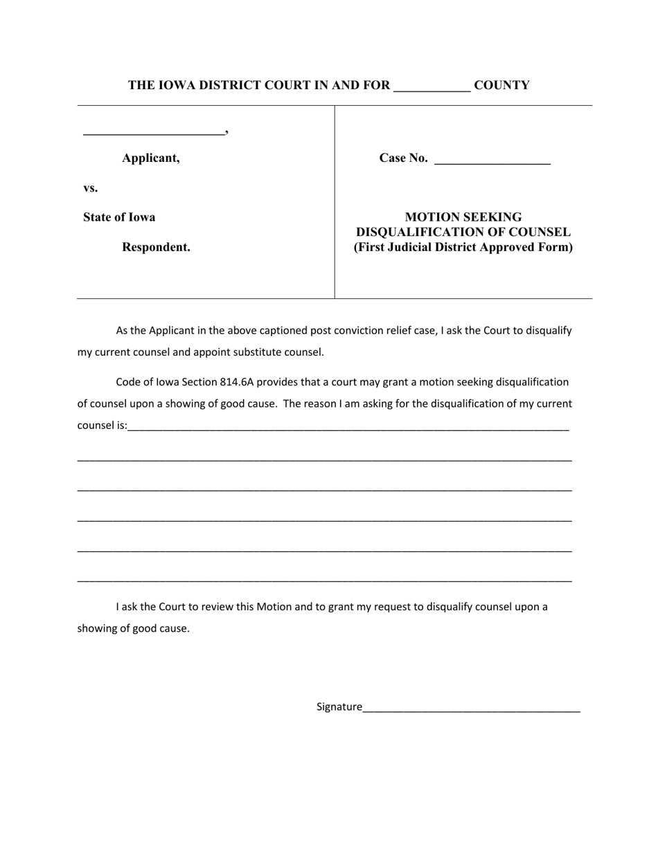 Motion Seeking Disqualification of Counsel (First Judicial District Approved Form) - Pcr - Iowa, Page 1