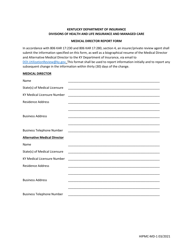 Form HIPMC-MD-1 &quot;Medical Director Report Form&quot; - Kentucky