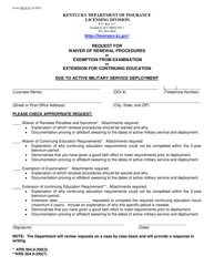 Document preview: Form MLW-01 Request for Waiver of Renewal Procedures or Exemption From Examination or Extension for Continuing Education Due to Active Military Service Deployment - Kentucky