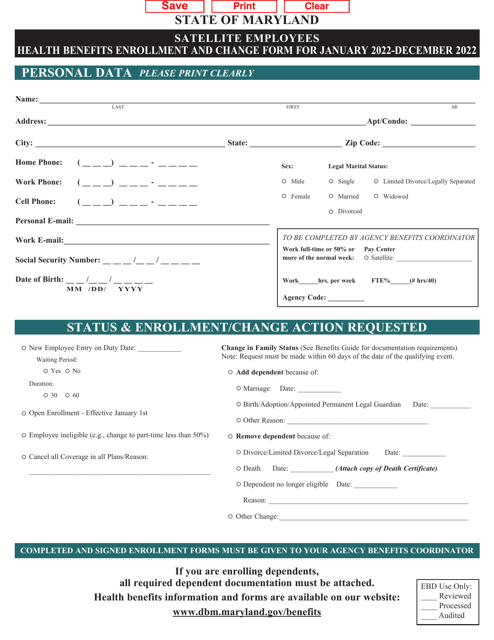Satellite Employees Health Benefits Enrollment and Change Form - Maryland Download Pdf