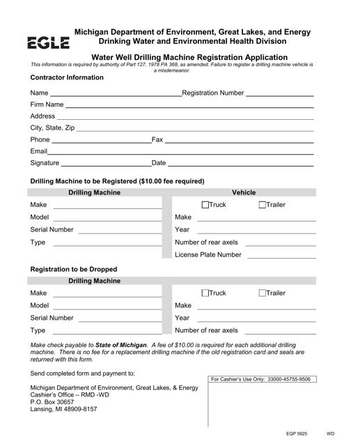 Form EQP5925 Water Well Drilling Machine Registration Application - Michigan