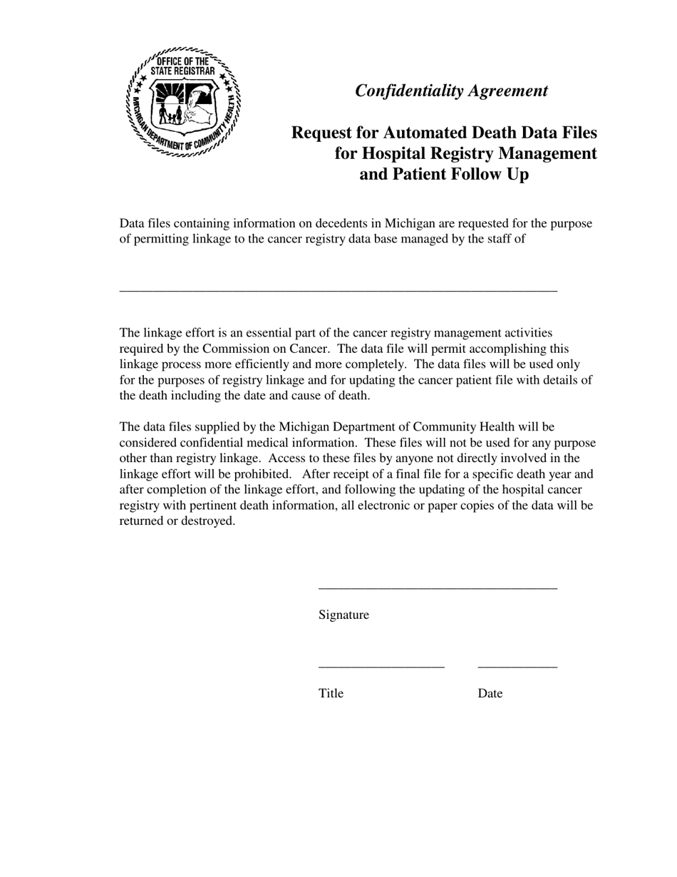 Confidentiality Agreement - Request for Automated Death Data Files for Hospital Registry Management and Patient Follow up - Michigan, Page 1