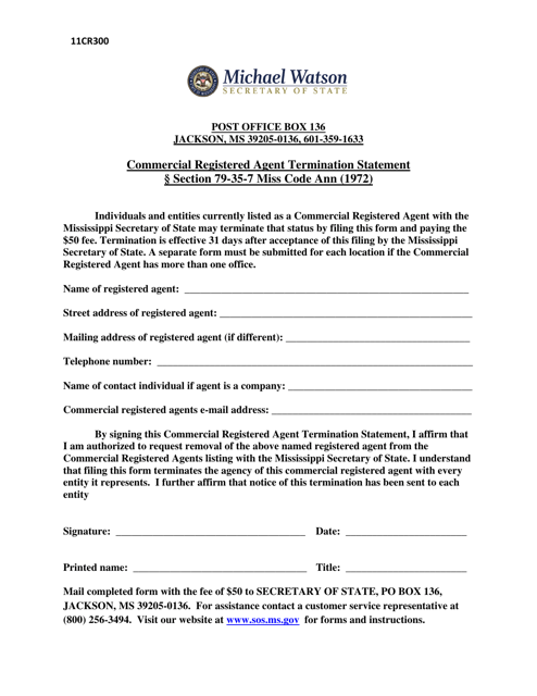 Form 11CR300 Commercial Registered Agent Termination Statement - Mississippi