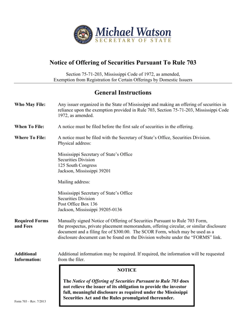 Form 703 Notice of Offering of Securities Pursuant to Rule 703 - Mississippi