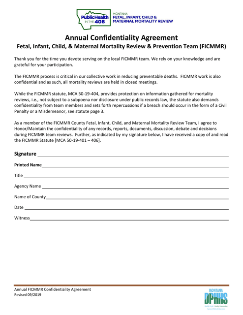 Annual Confidentiality Agreement - Fetal, Infant, Child, & Maternal Mortality Review & Prevention Team (Ficmmr) - Montana Download Pdf