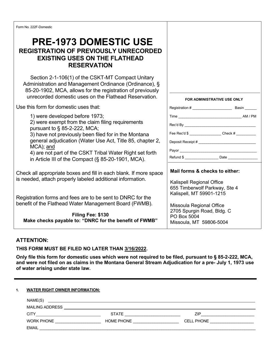 Form 222F-DOMESTIC Pre-1973 Domestic Use Registration of Previously Unrecorded Existing Uses on the Flathead Reservation - Montana, Page 1