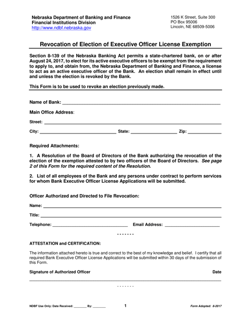 Revocation of Election of Executive Officer License Exemption - Nebraska