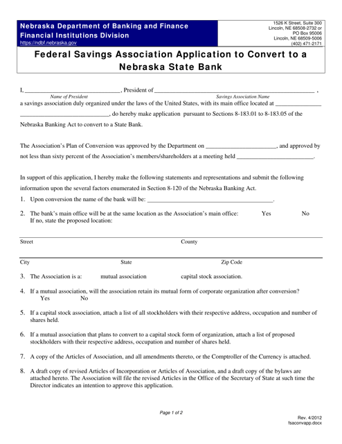 Federal Savings Association Application to Convert to a Nebraska State Bank - Nebraska