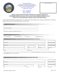Document preview: Application for Licensing Checking-Cashing Services, Deferred Deposit Loans, Title Loans and High-Interest Loan Nrs & Nac Chapter 604a Application and Checklist - Nevada