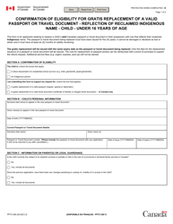 Form PPTC658 Confirmation of Eligibility for Gratis Replacement of a Valid Passport or Travel Document - Reflection of Reclaimed Indigenous Name - Child - Under 16 Years of Age - Canada