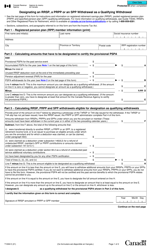 Form T1006 Designating an Rrsp, a Prpp or an Spp Withdrawal as a Qualifying Withdrawal - Canada