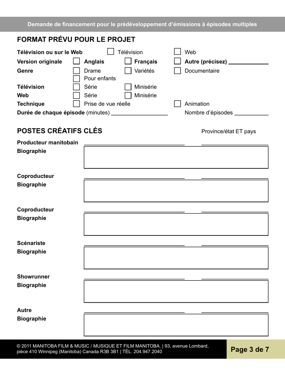 Demande De Financement Pour Le Predeveloppement Demissions a Episodes Multiples - Manitoba, Canada (French), Page 3