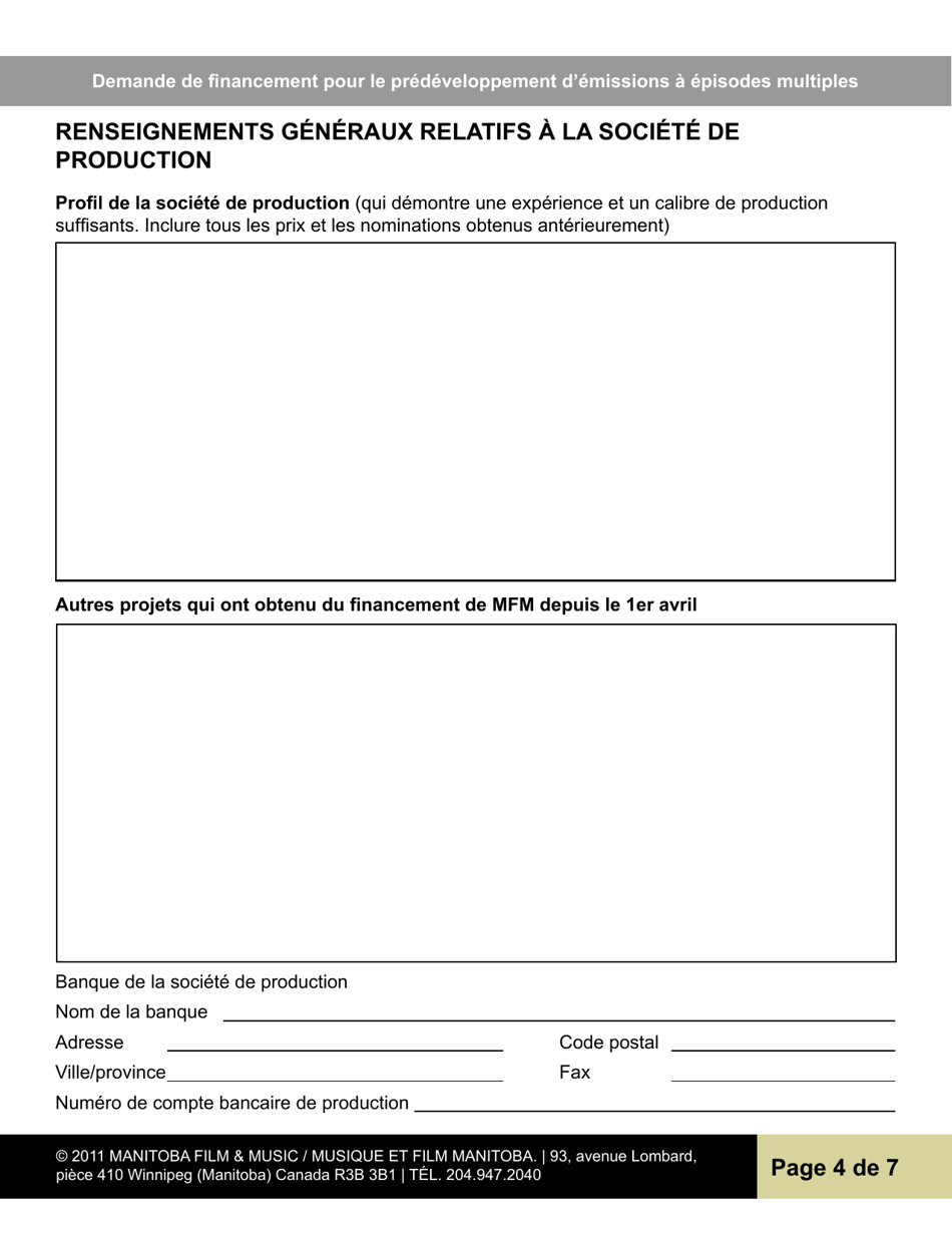 Demande De Financement Pour Le Predeveloppement Demissions a Episodes Multiples - Manitoba, Canada (French), Page 4