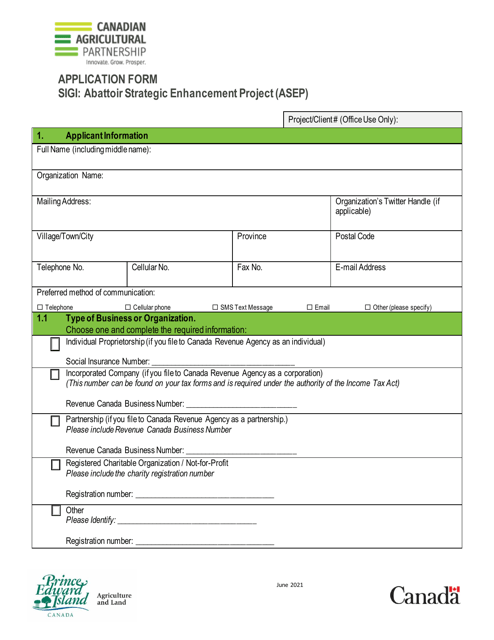 Application Form - Sigi: Abattoir Strategic Enhancement Project (Asep) - Prince Edward Island, Canada Download Pdf