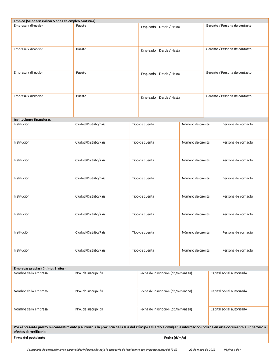 Formulario B-5 Formulario De Consentimiento Para Validar Informacion Bajo La Categoria De Inmigrante Con Impacto Comercial - Prince Edward Island, Canada (Spanish), Page 4