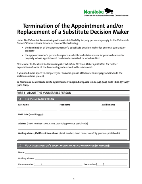 Termination of the Appointment and / or Replacement of a Substitute Decision Maker - Manitoba, Canada Download Pdf
