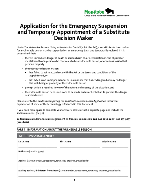 Application for the Emergency Suspension and Temporary Appointment of a Substitute Decision Maker - Manitoba, Canada (English / French) Download Pdf