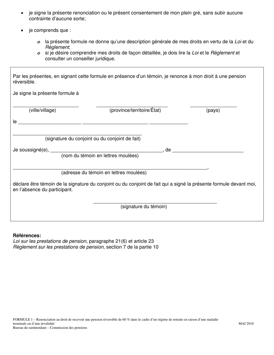 Forme 1 Renonciation Au Droit De Recevoir Une Pension Reversible De 60 % Dans Le Cadre Dun Regime De Retraite En Raison Dune Maladie Terminale Ou Dune Invalidite - Manitoba, Canada (French), Page 3
