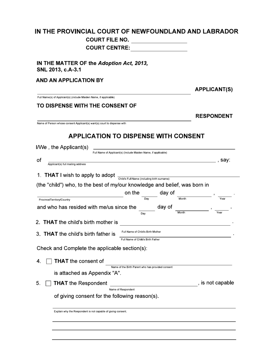 Form 51-08-07-14-65 P Application to Dispense With Consent - Provincial Court - Newfoundland and Labrador, Canada, Page 1