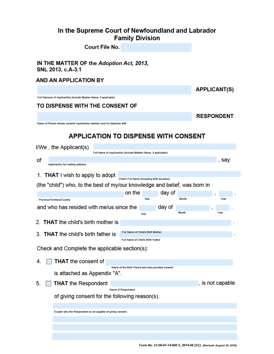 Form 51-08-07-14-600 S Application to Dispense With Consent - Supreme Court - Newfoundland and Labrador, Canada, Page 1