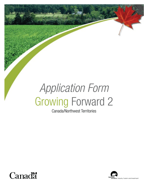 Application Form Growing Forward 2 - Northwest Territories, Canada