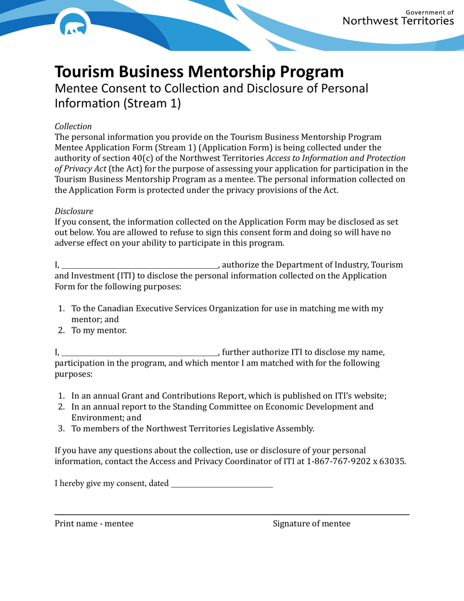 Tourism Business Mentorship Program Mentee Consent to Collection and Disclosure of Personal Information (Stream 1) - Northwest Territories, Canada, Page 1