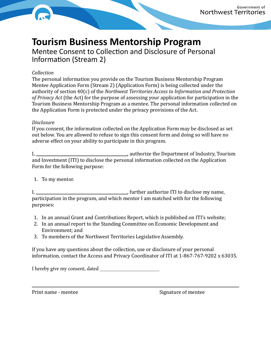 Tourism Business Mentorship Program Mentee Consent to Collection and Disclosure of Personal Information (Stream 2) - Northwest Territories, Canada, Page 1