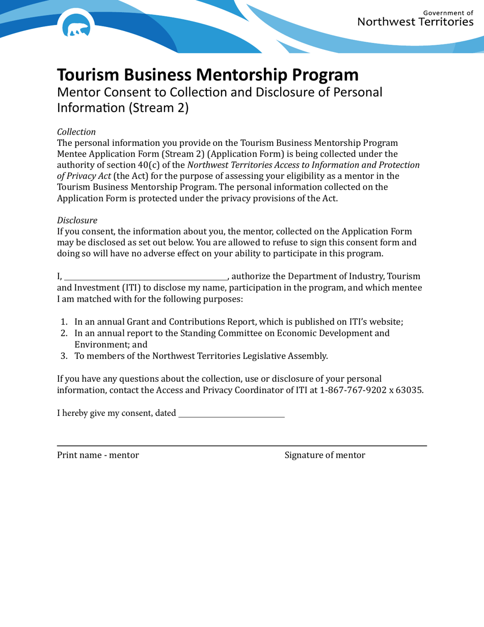 Tourism Business Mentorship Program Mentor Consent to Collection and Disclosure of Personal Information (Stream 2) - Northwest Territories, Canada, Page 1