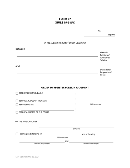 Form 77 Order to Register Foreign Judgment - British Columbia, Canada
