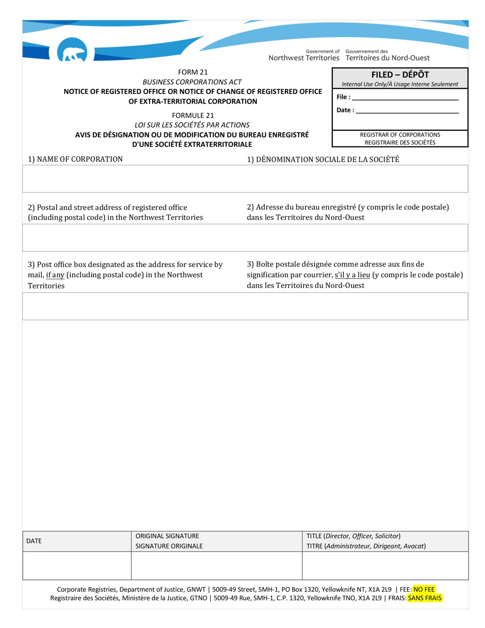 Form 21 Notice of Registered Office or Notice of Change of Registered Office of Extra-territorial Corporation - Northwest Territories, Canada (English / French), Page 1