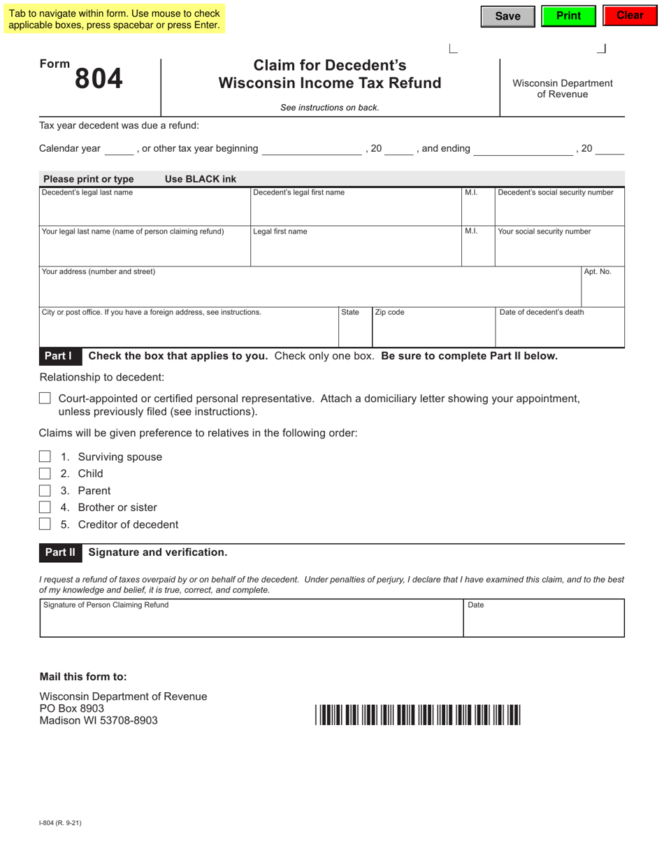 Form 804 (I-804) Claim for Decedents Wisconsin Income Tax Refund - Wisconsin, Page 1