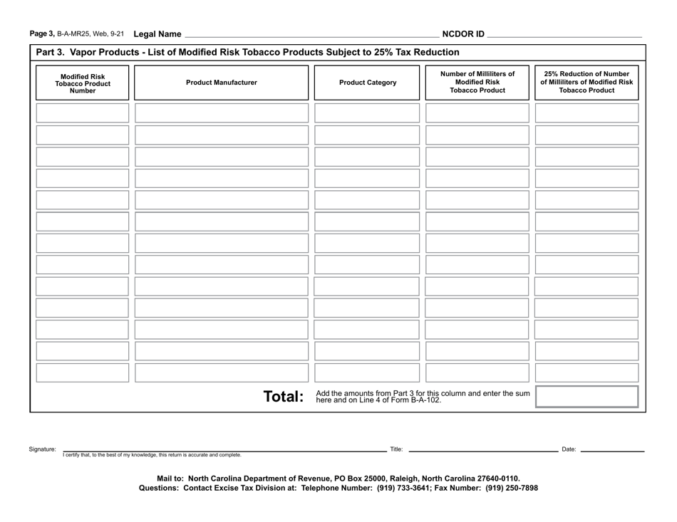 Form B-A-MR25 Schedule of Modified Risk Tobacco Products - 25% Exposure Modification Order - North Carolina, Page 4