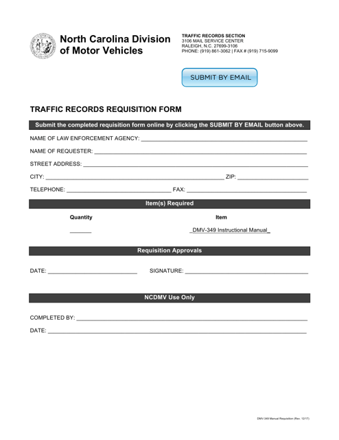 Form DMV-349 Requisition Form - North Carolina