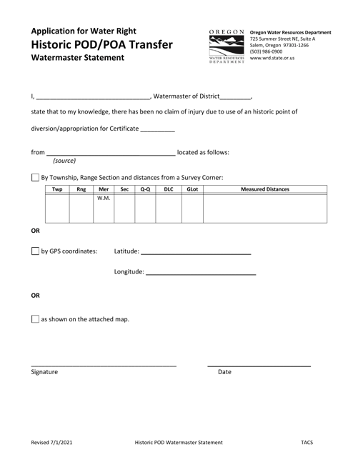 Application for Water Right Historic Pod / Poa Transfer (Watermaster Statement) - Oregon Download Pdf
