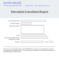 &quot;Subscription Cancellation Request&quot; - Oregon