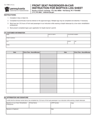 Document preview: Form DL-70BD Front Seat Passenger-In-car Instruction for Bioptics Log Sheet - Pennsylvania
