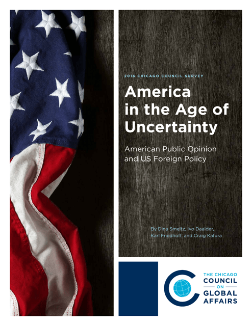 America in the Age of Uncertainty - Chicago Council Survey, 2016