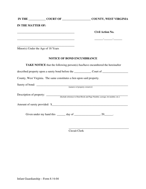Form 8 Notice of Bond Encumbrance - West Virginia