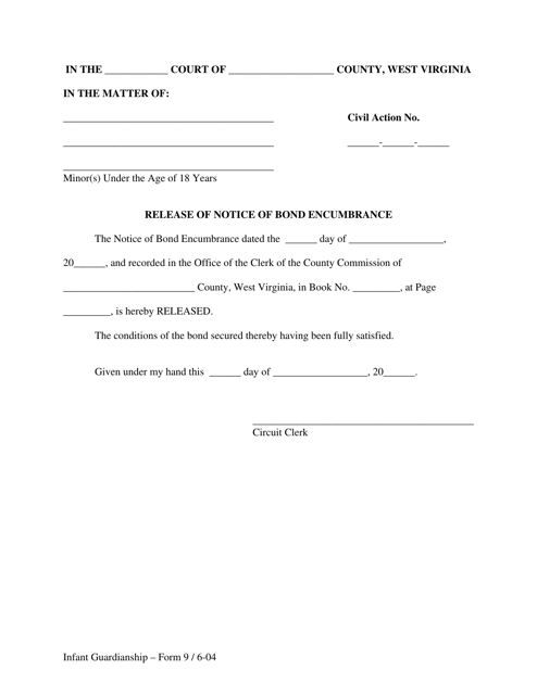 Form 9 Release of Notice of Bond Encumbrance - West Virginia