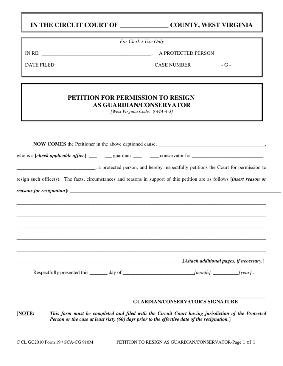 Form GC19 Petition for Permission to Resign as Guardian / Conservator - West Virginia, Page 1