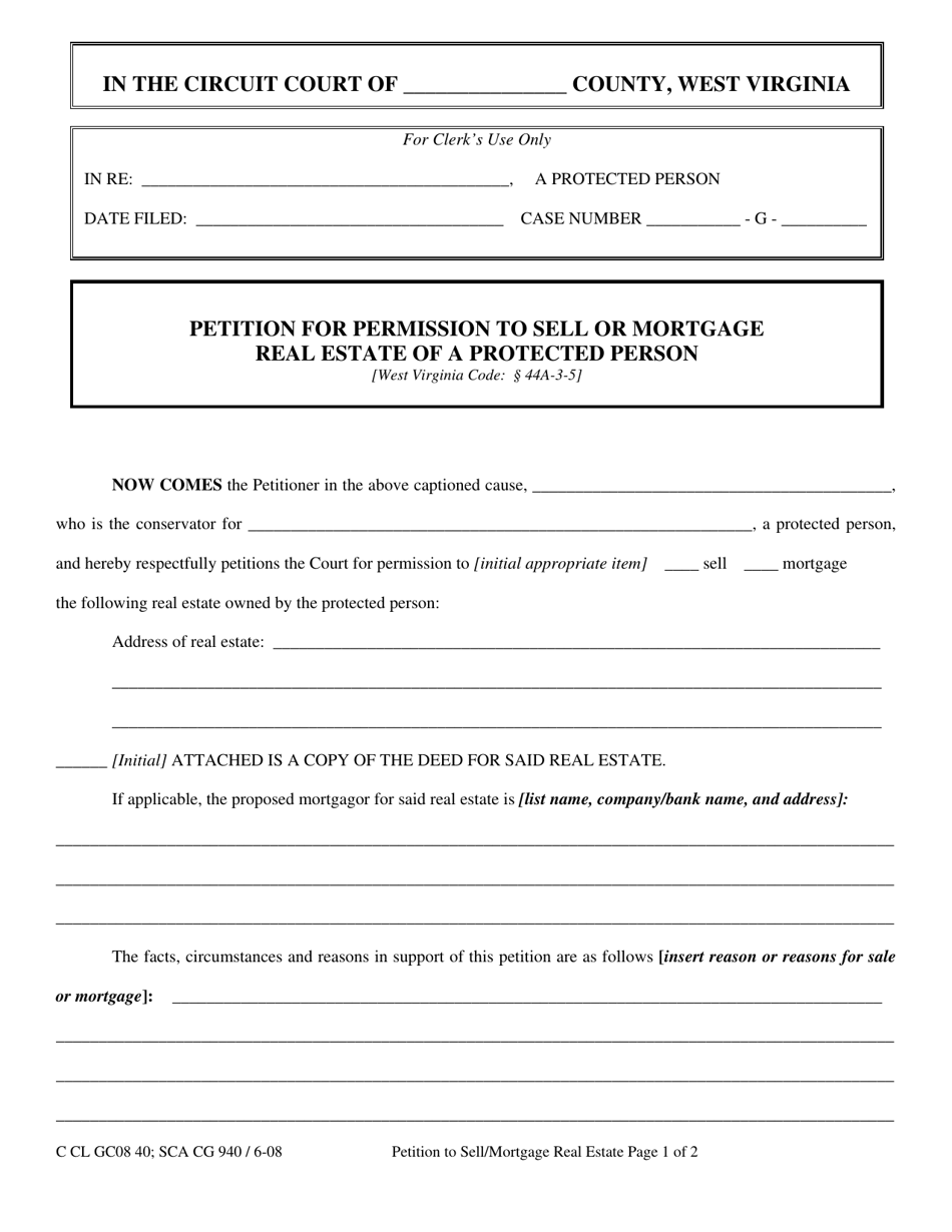 Form GC40 Petition for Permission to Sell or Mortgage Real Estate of a Protected Person - West Virginia, Page 1