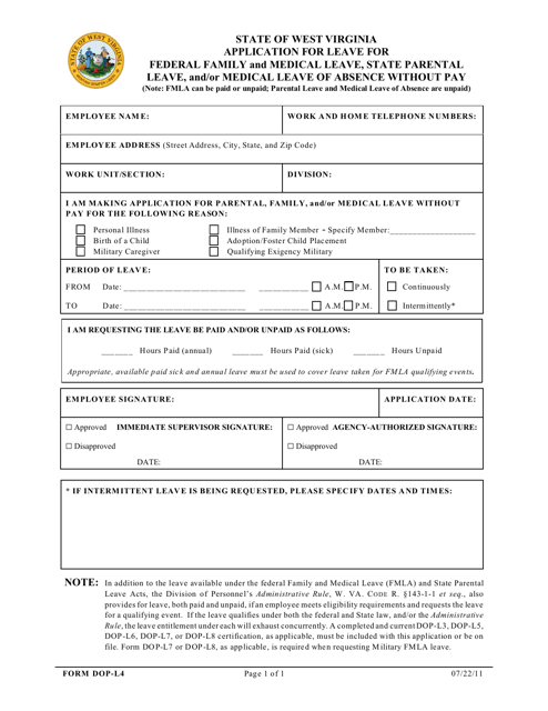 Form DOP-L4 Application for Leave for Federal Family and Medical Leave, State Parental Leave, and/or Medical Leave of Absence Without Pay - West Virginia