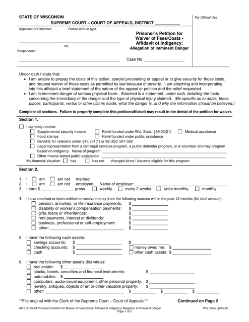 Form AP-012 Prisoner's Petition for Waiver of Fees/Costs - Affidavit of Indigency; Allegation of Imminent Danger - Wisconsin