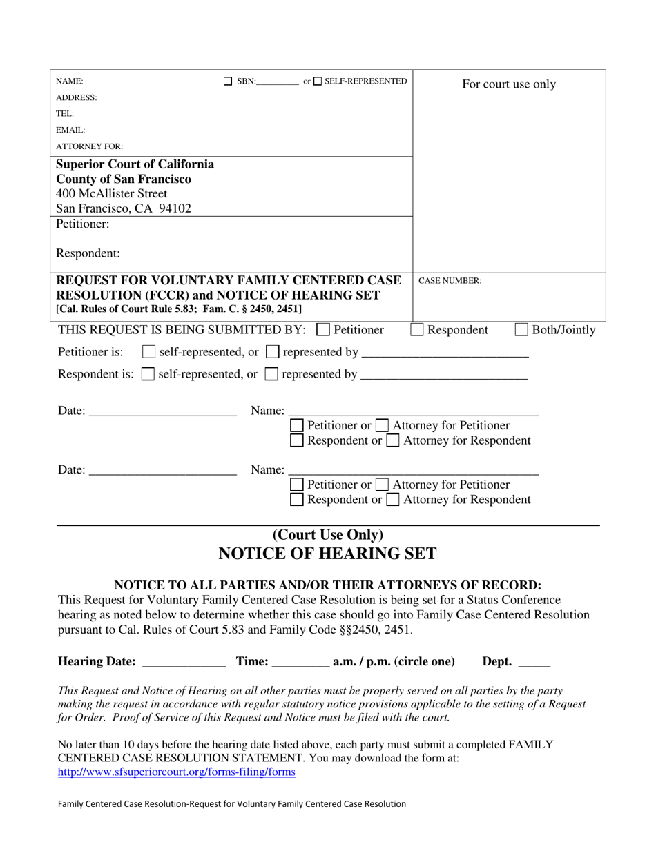 Request for Voluntary Family Centered Case Resolution (Fccr) and Notice of Hearing Set - County of San Francisco, California, Page 1