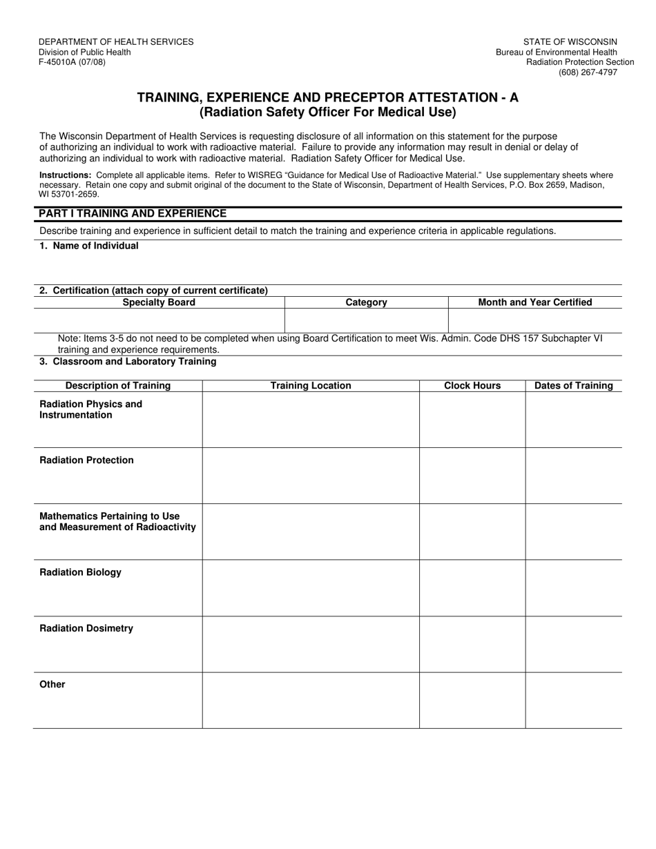 Form F-45010A Training, Experience and Preceptor Attestation - a (Radiation Safety Officer for Medical Use) - Wisconsin, Page 1