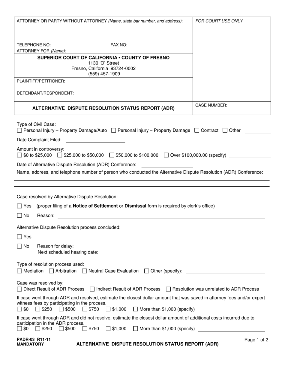 Form PADR-03 Alternative Dispute Resolution Status Report (Adr) - County of Fresno, California, Page 1