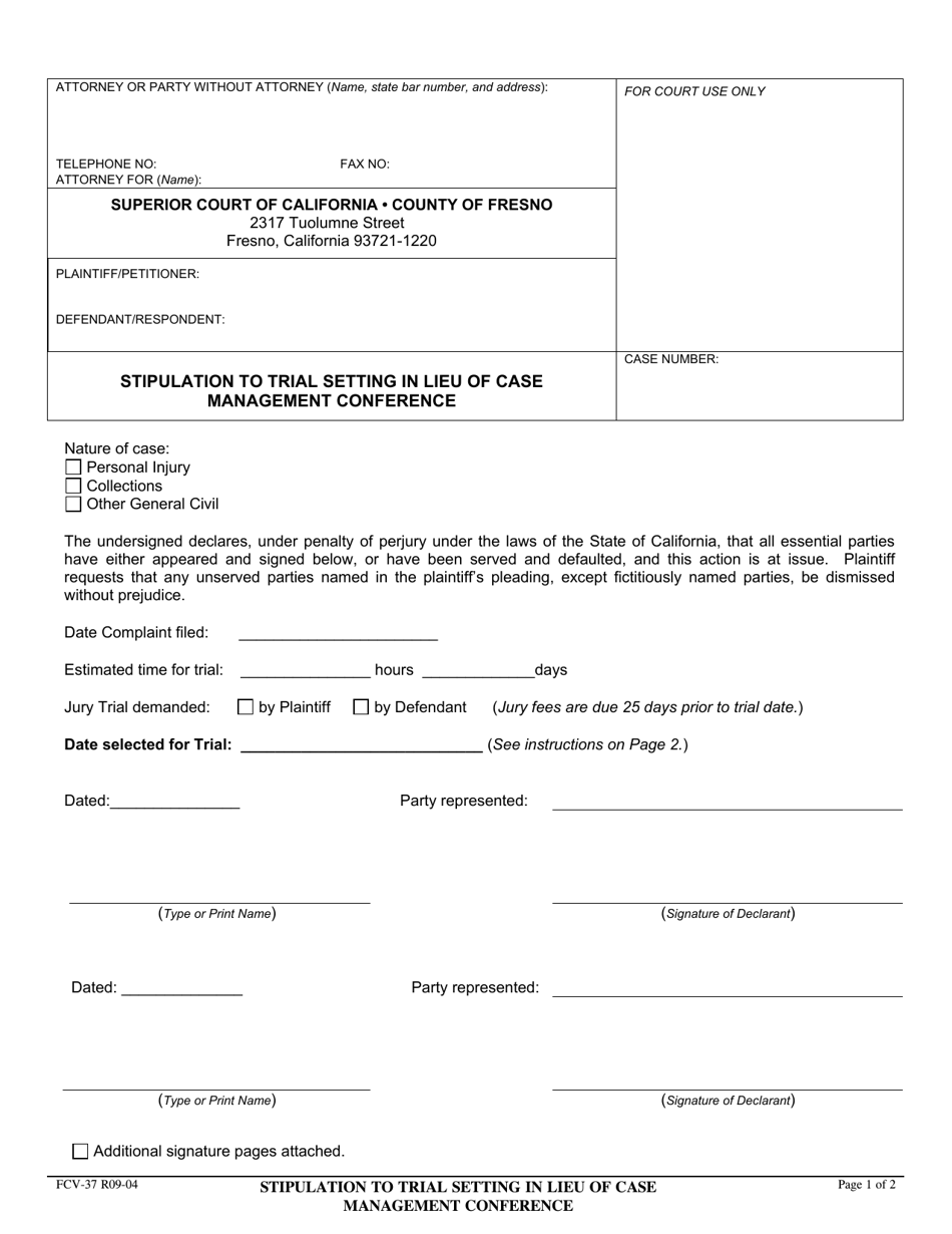 Form FCV-37 Stipulation to Trial Setting in Lieu of Case Management Conference - County of Fresno, California, Page 1